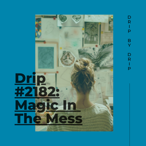 Magic In The Mess