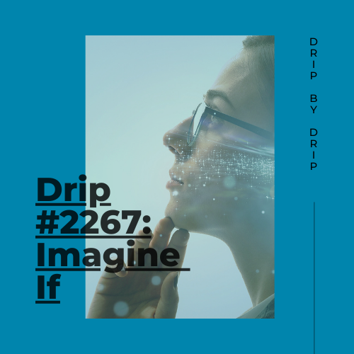 Imagine If
