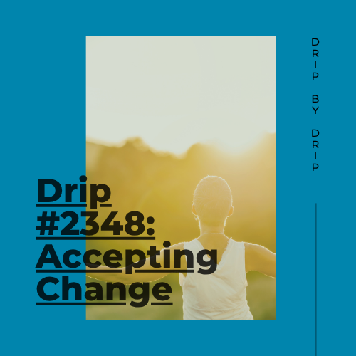 Accepting Change