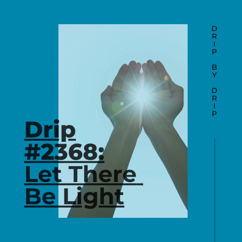 Let There Be Light