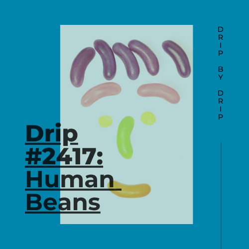 Human Beans