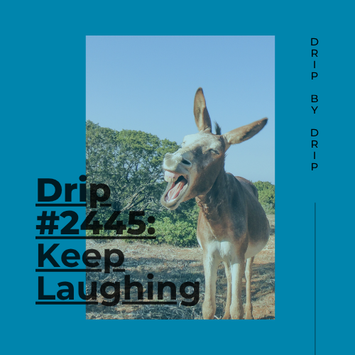 Keep Laughing