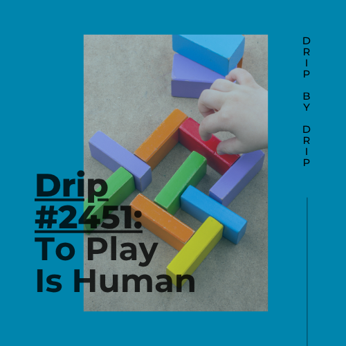 To Play Is Human