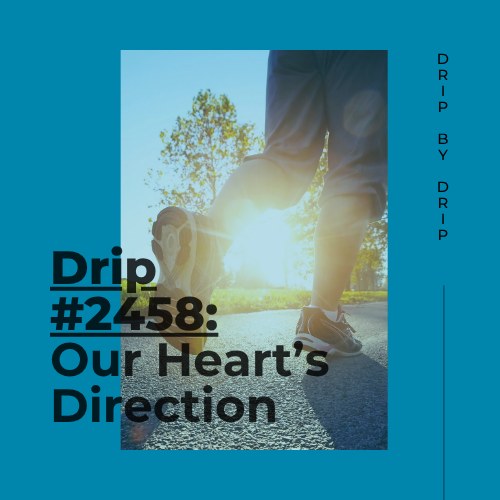 Our Heart’s Direction