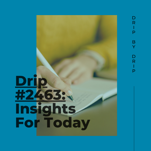 Insights For Today