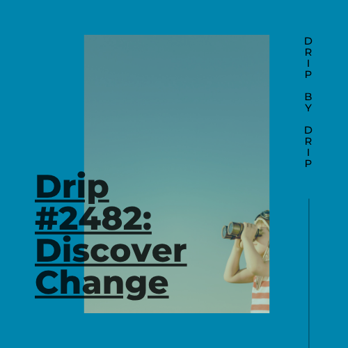 Discover Change