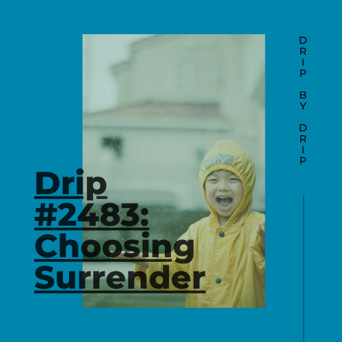 Choosing Surrender