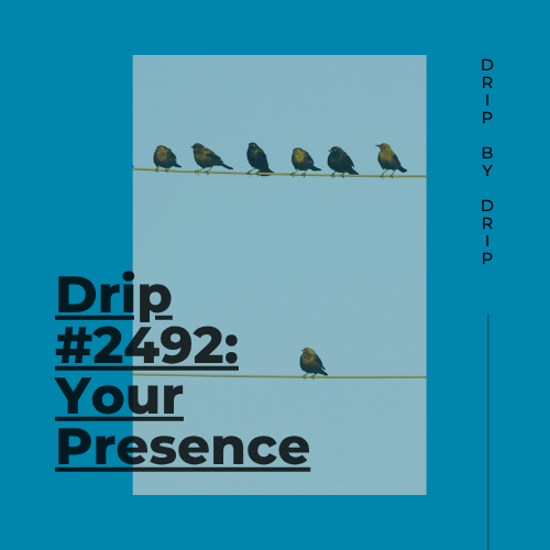 Your Presence