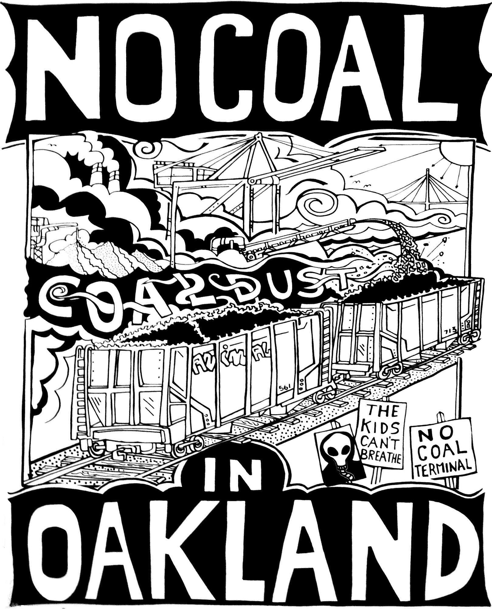 No Coal in Oakland Poster, designed by Jon Paul Bail