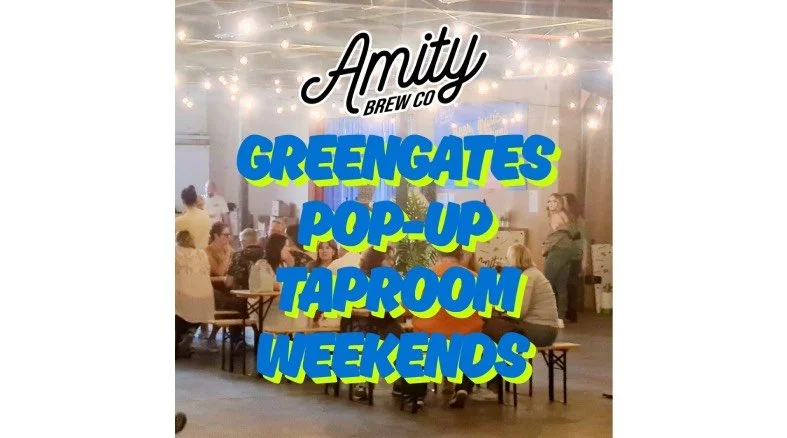 Greengates Pop-Up Taproom Weekends