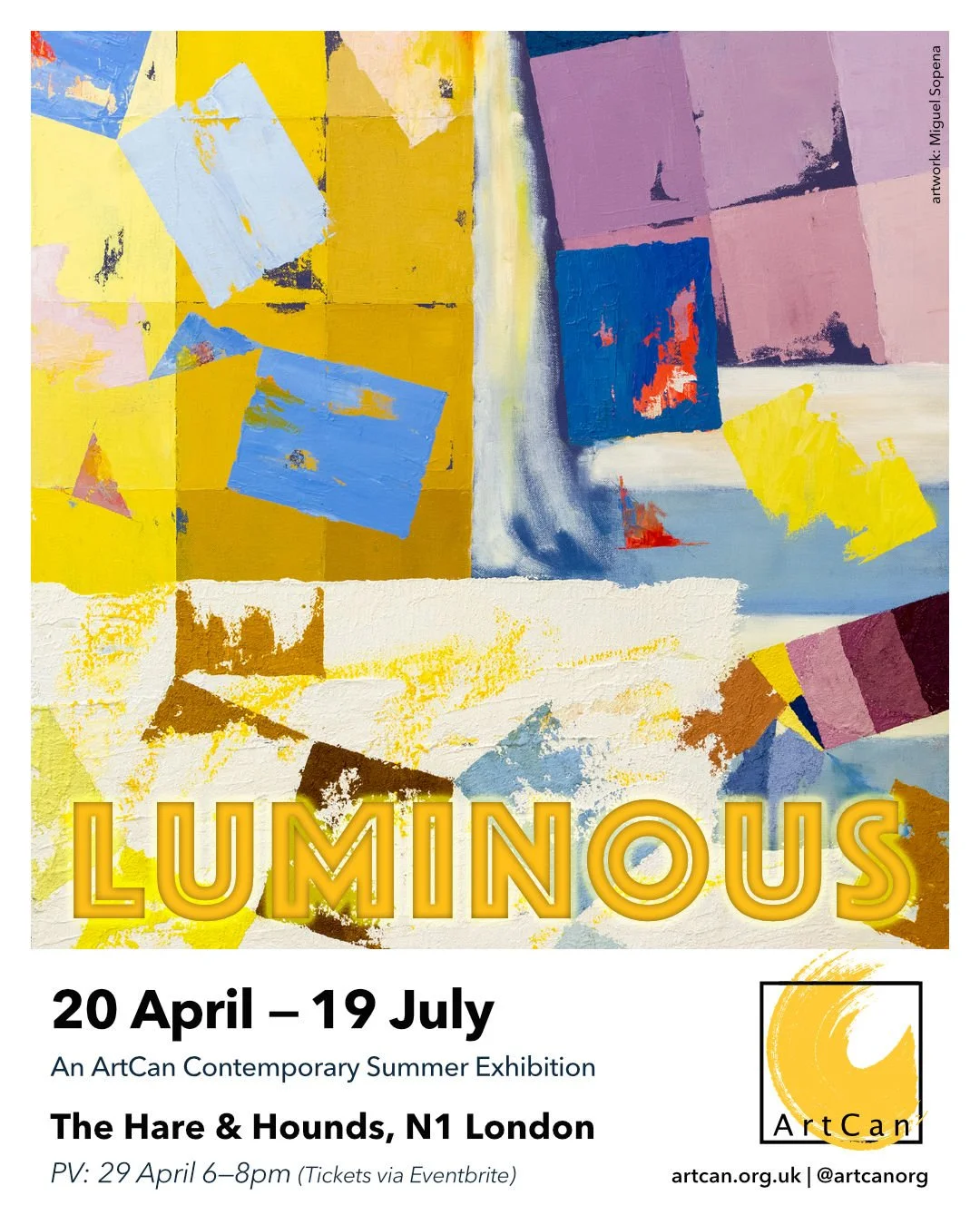ArtCan Luminous 20 April - 19 July