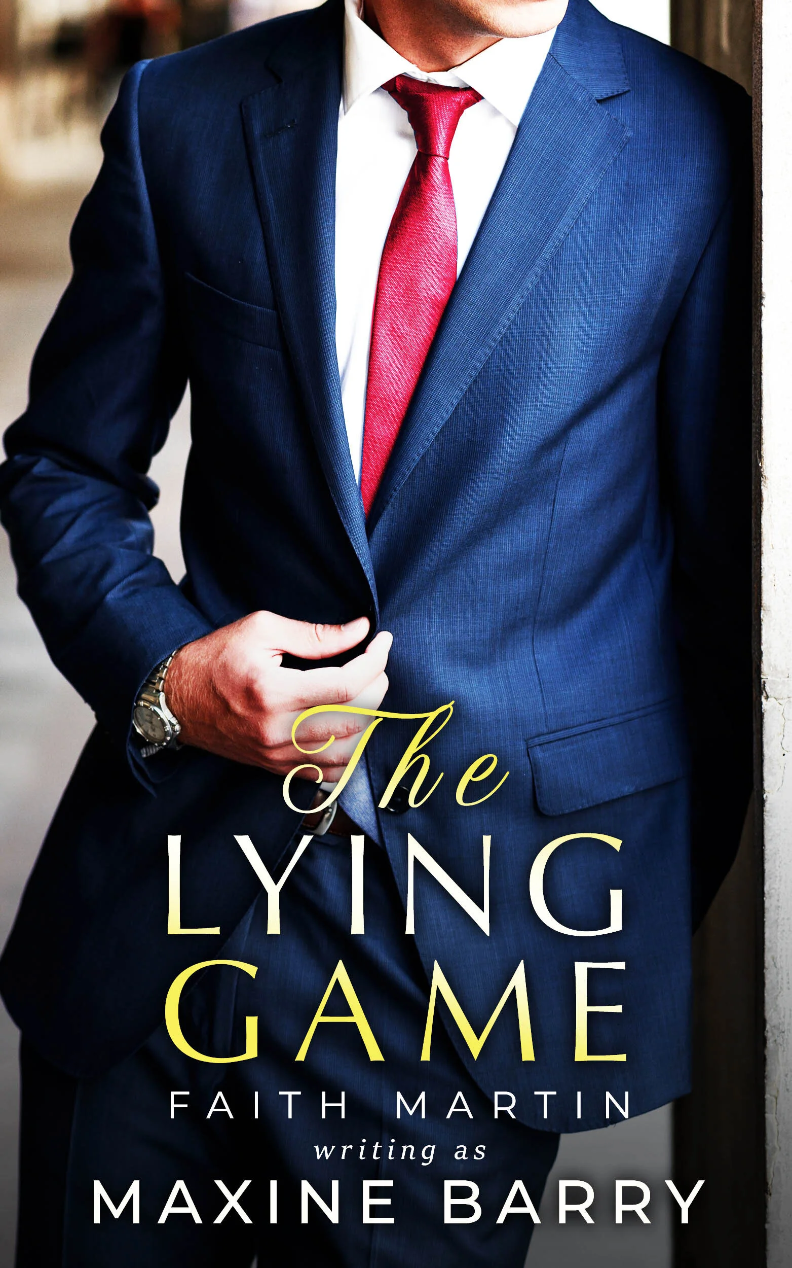 NEW RELEASE: THE LYING GAME BY FAITH MARTIN WRITING AS MAXINE BARRY