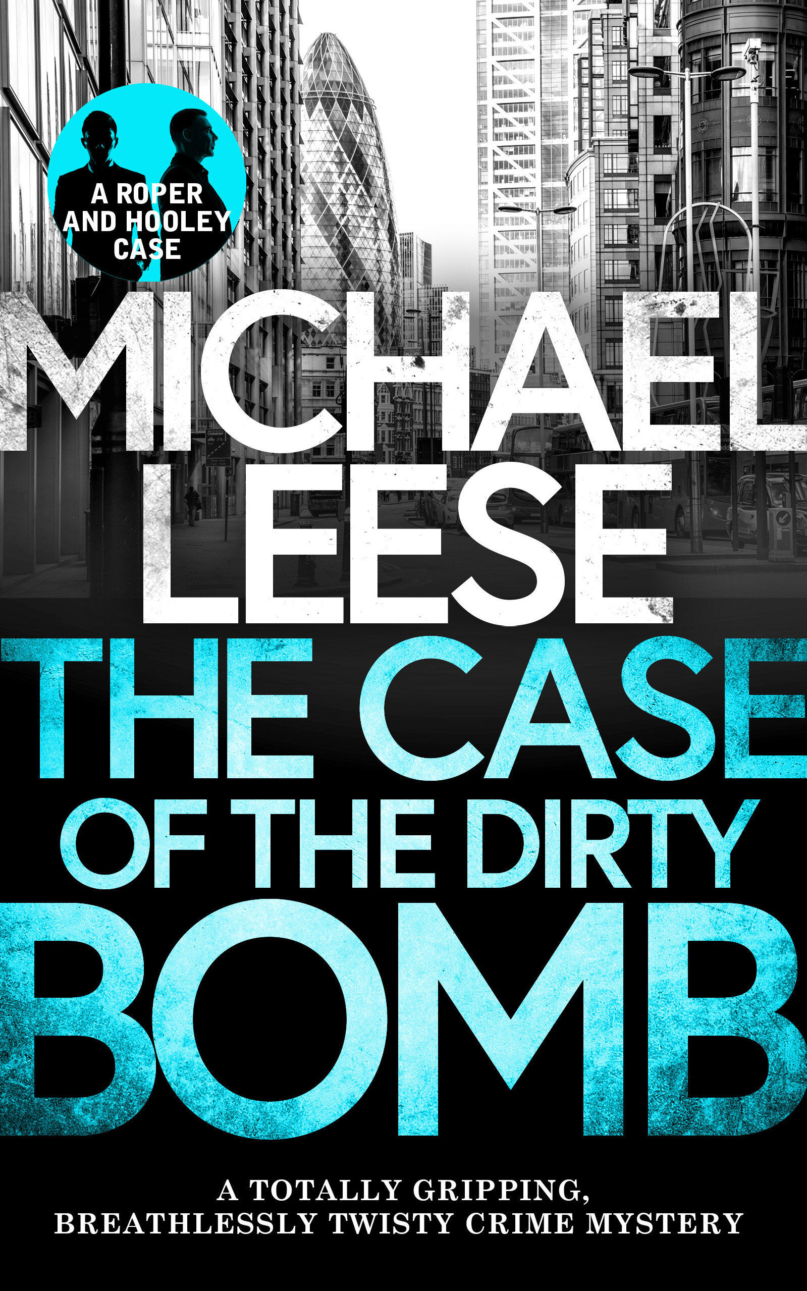 THE CASE OF THE DIRTY BOMB PUBLISH.jpg