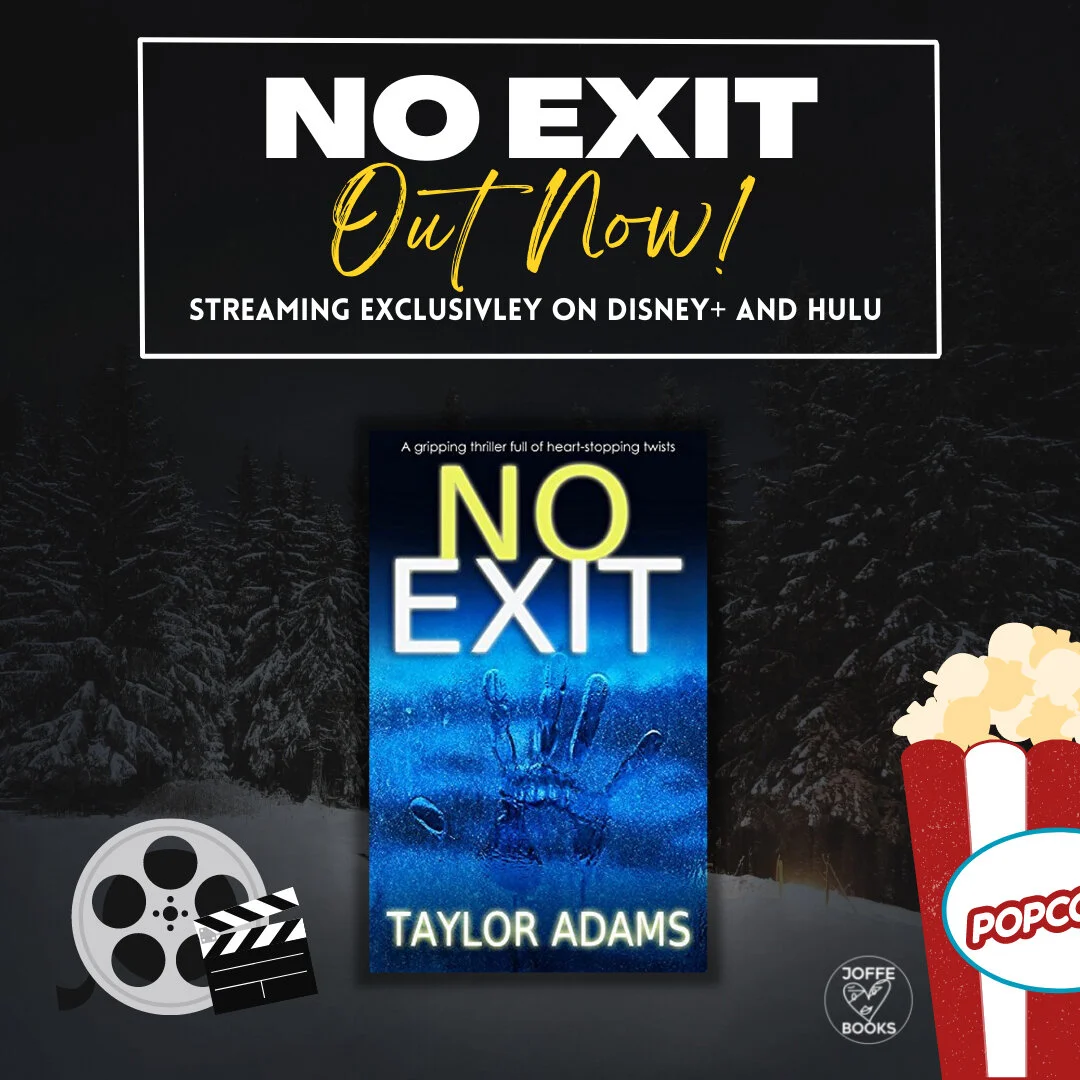 THE WAIT IS OVER – NO EXIT MOTION PICTURE STREAMING NOW! 