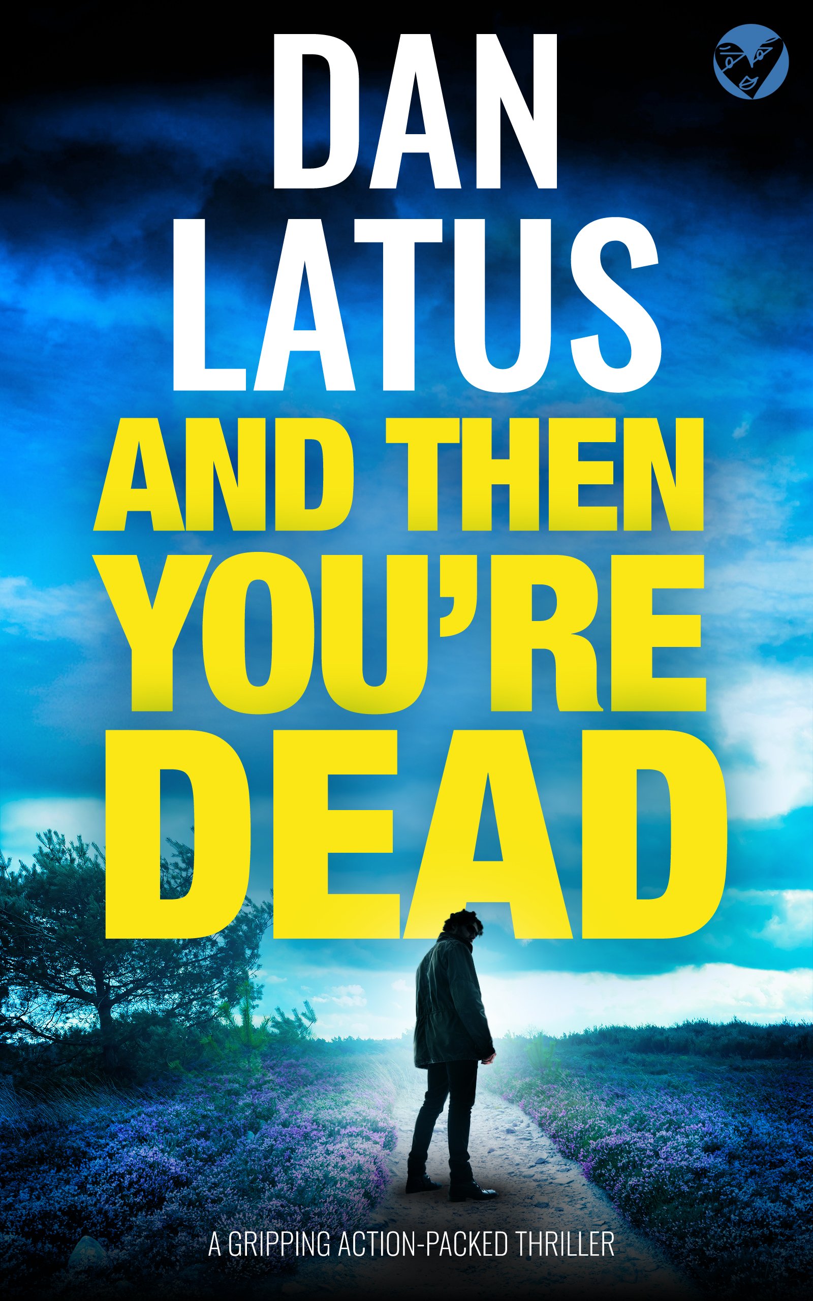 AND THEN YOURE DEAD Cover publish.jpg