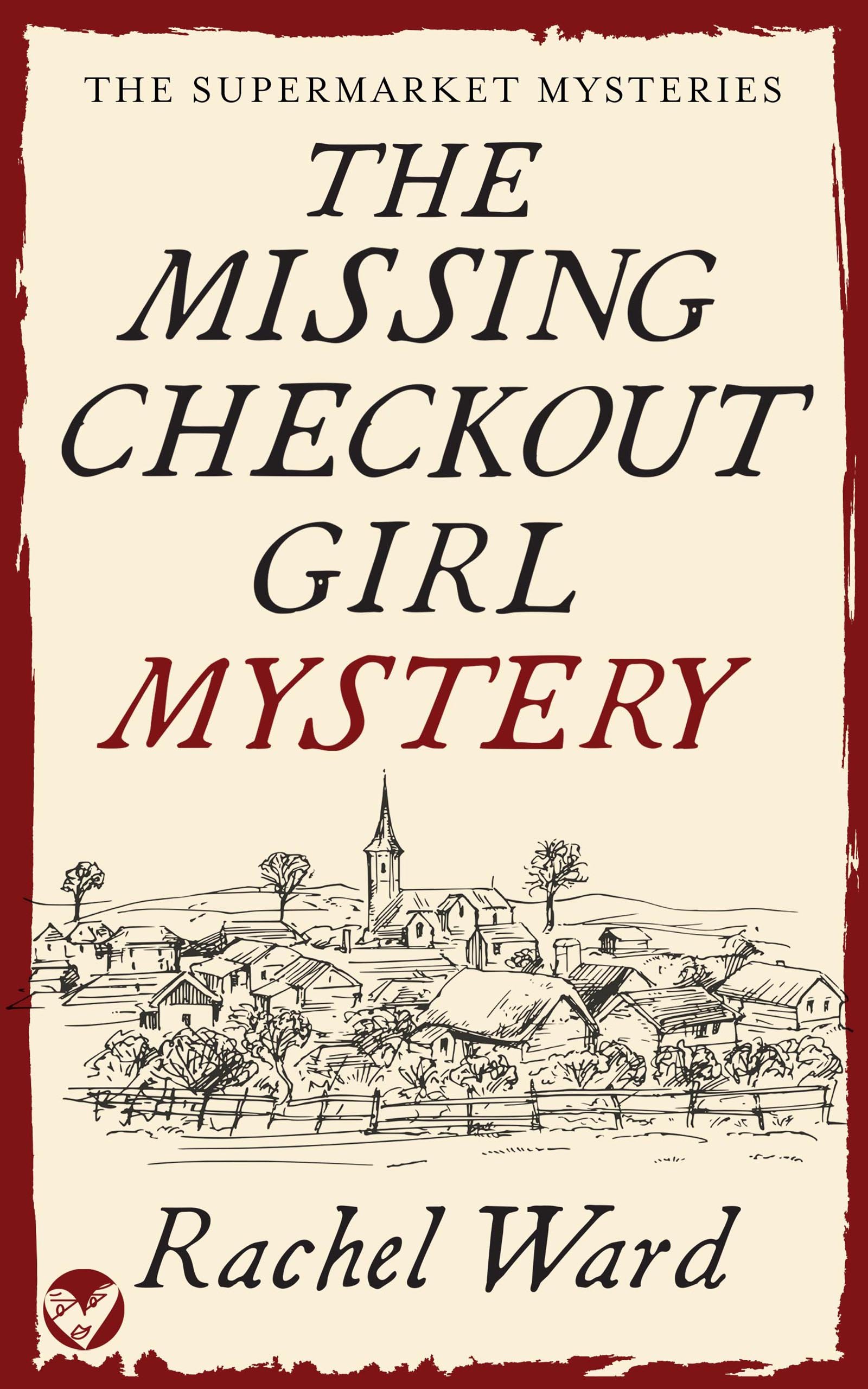 THE MISSING CHECKOUT GIRL MYSTERY cover.jpg