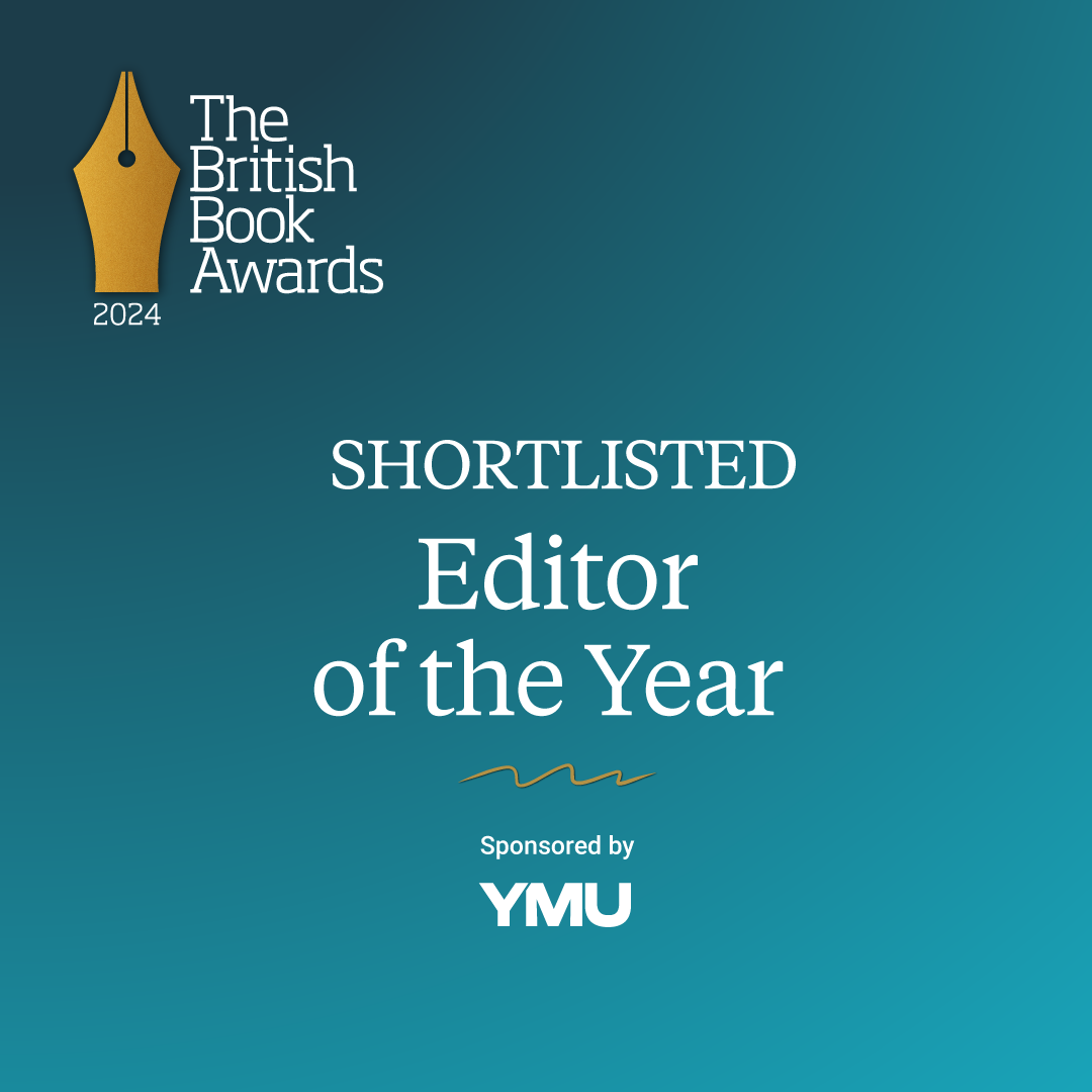 BRITISH BOOK AWARDS 2024: JOFFE BOOKS EDITORIAL DIRECTOR EMMA GRUNDY HAIGH SHORTLISTED FOR EDITOR OF THE YEAR AWARD 