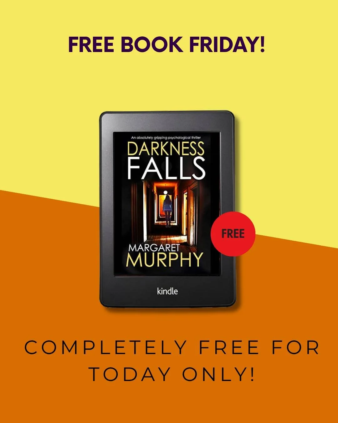 Who&rsquo;s ready for a free book? 🎉 It&rsquo;s HAPPY FREE BOOK FRIDAY!
Today, we&rsquo;re thrilled to offer you
Darkness Falls by Margaret Murphy &mdash; absolutely FREE! 😍 But hurry, this offer is for today only!
📚 Grab your copy now: https://ge