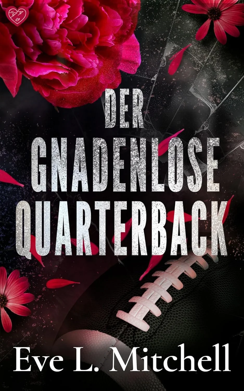 DER GNADENLOSE QUARTERBACK.jpg