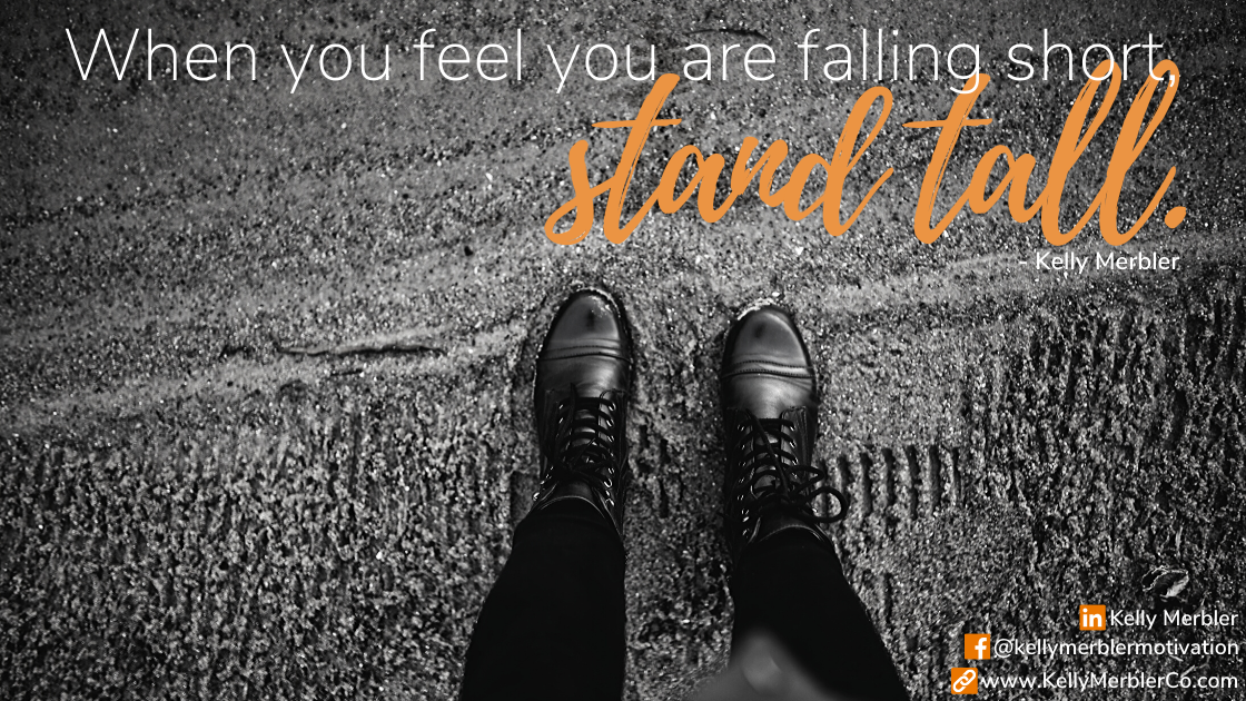 When You Feel As If You Are Falling Short&nbsp;