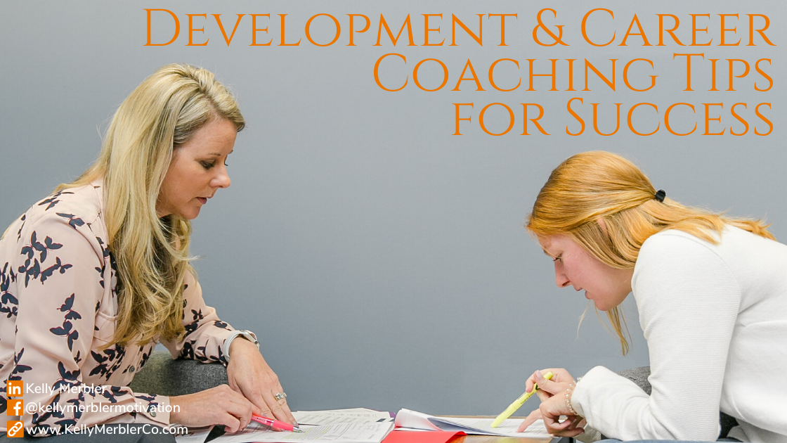 Development and Career Coaching Tips for Success  