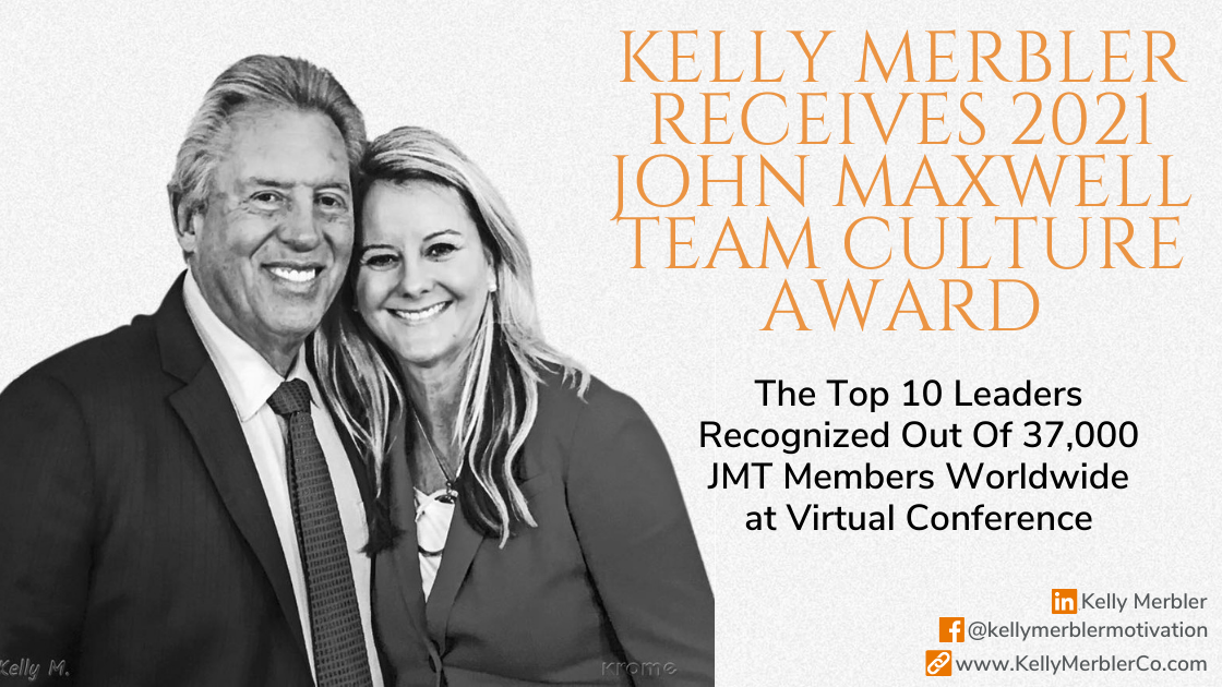 Kelly Merbler Receives 2021 John Maxwell Team (JMT) Culture Award