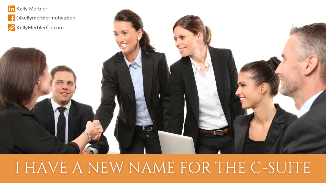 I Have a New Name for the C-Suite