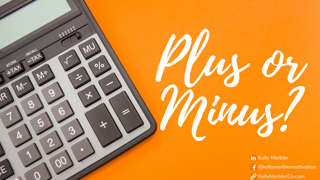 Plus or Minus?
