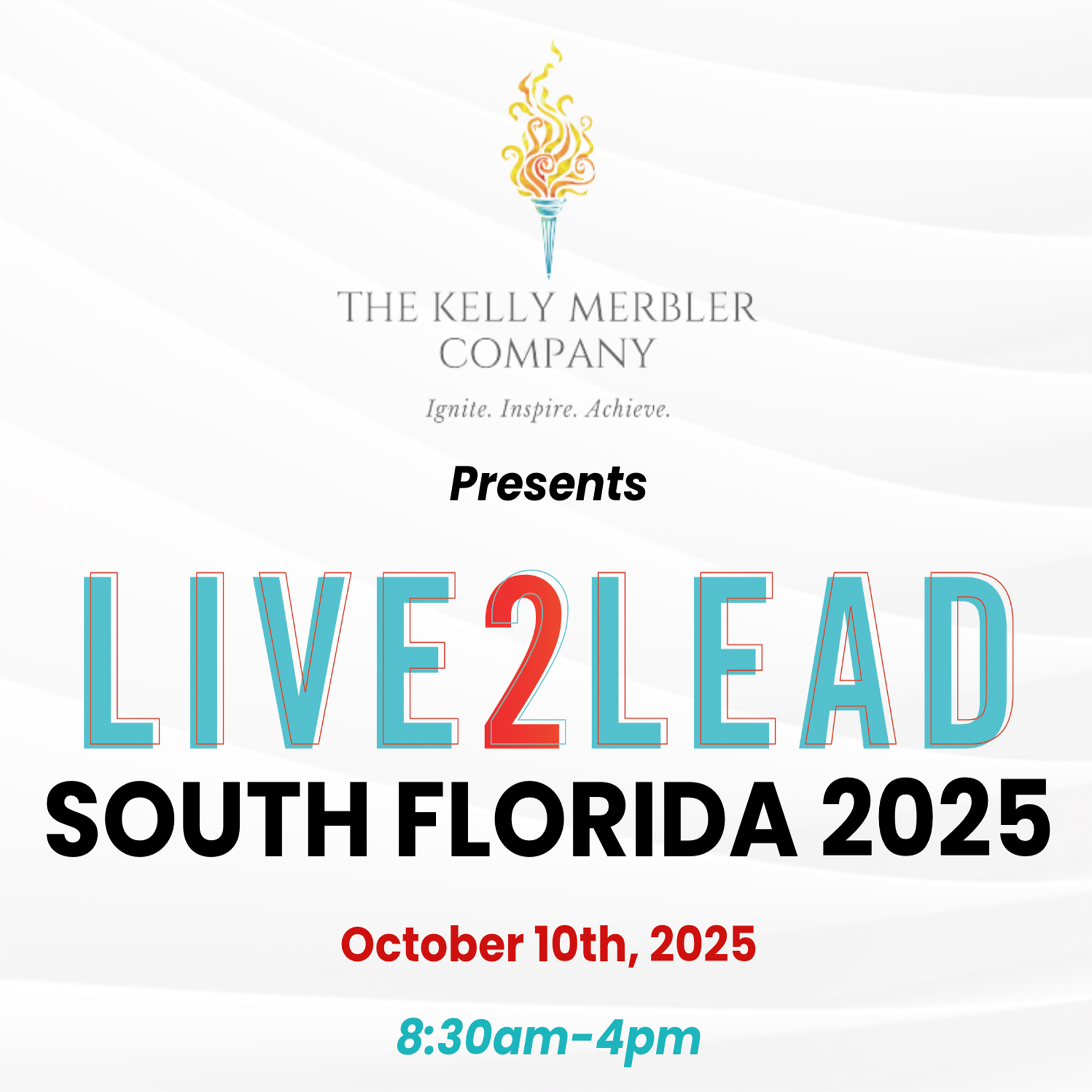 Live 2 Lead Hosted by The Kelly Merbler Company