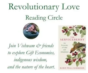Revolutionary Love Reading Circle: The Serviceberry (part 1)
