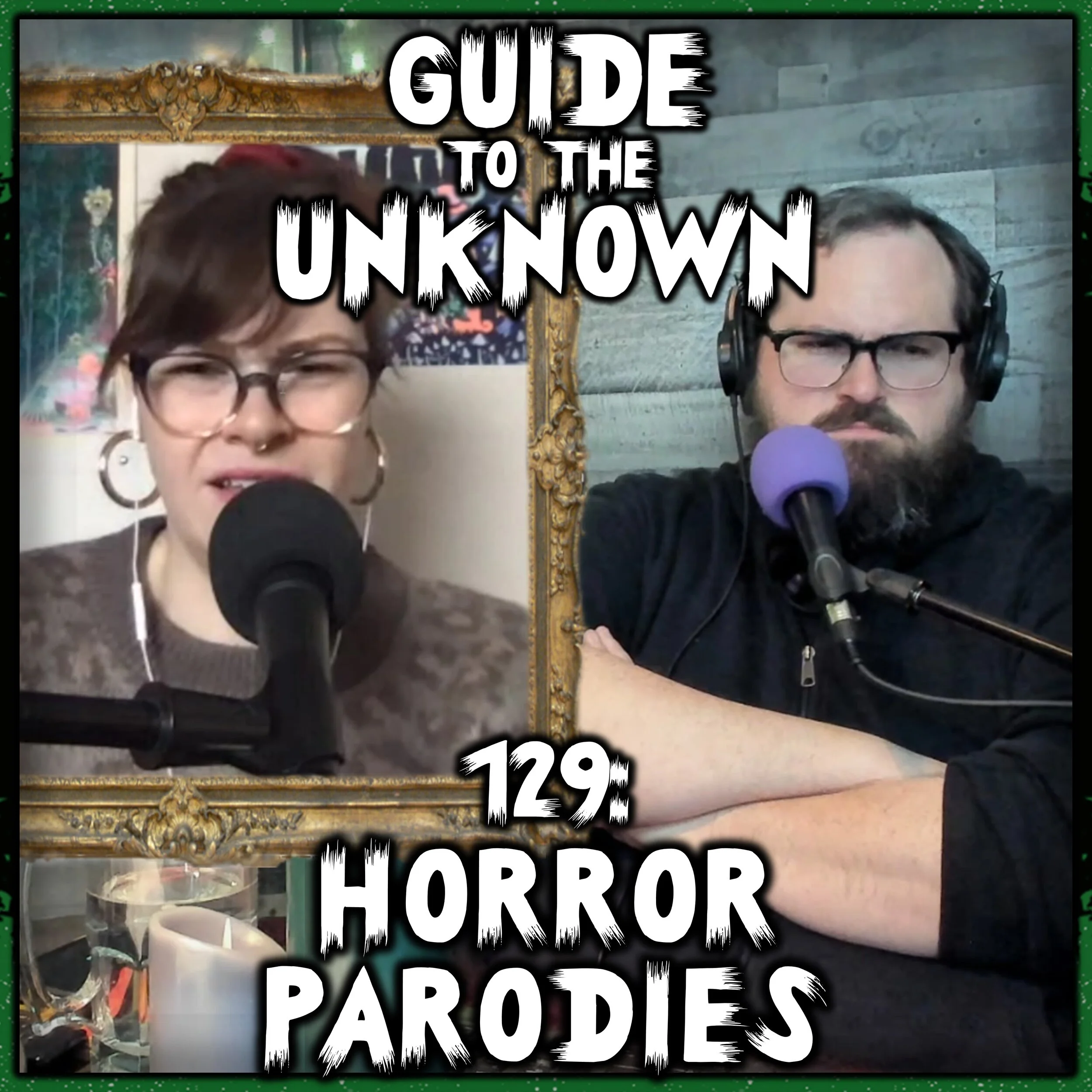 Guide to the Unknown 129: Horror Parodies