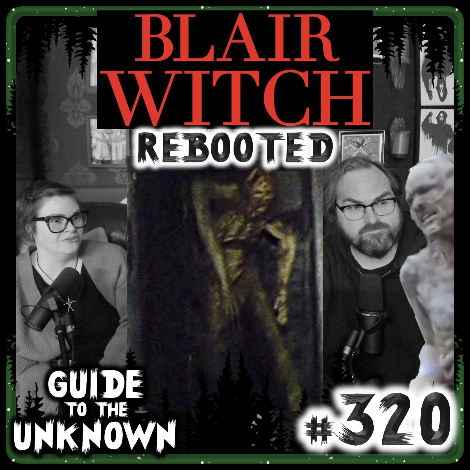 GTTU 320: BLAIR WITCH Rebooted