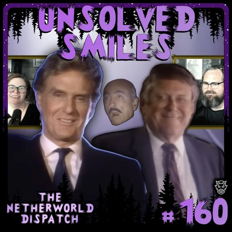 TND 160: Unsolved Smiles