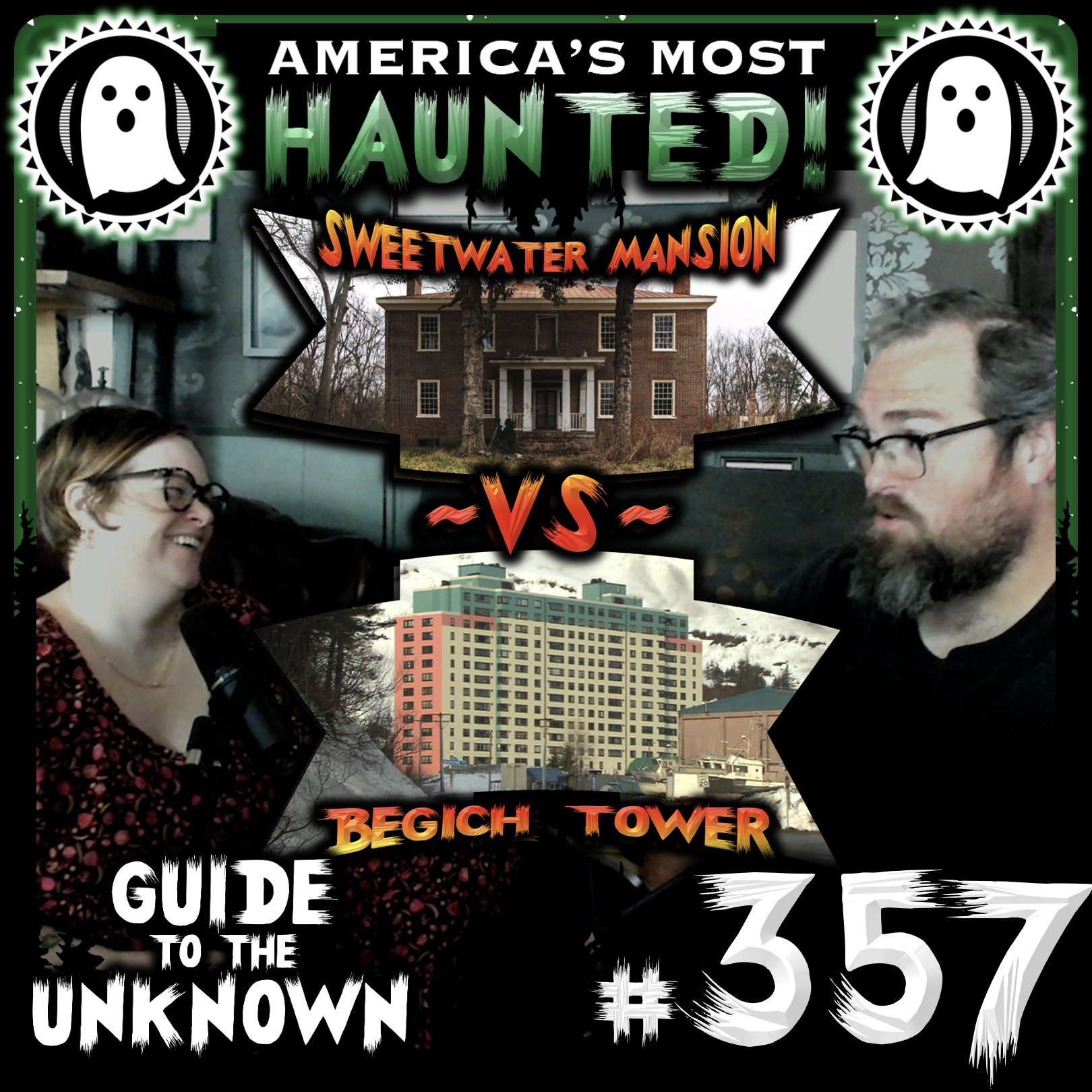 GTTU 357: Sweetwater Mansion VS. Begich Tower (AMERICA’S MOST HAUNTED)