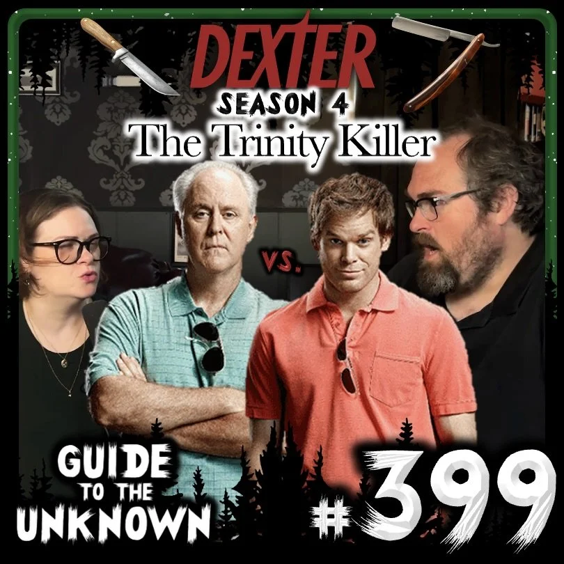 GTTU 399: DEXTER Season 4: THE TRINITY KILLER