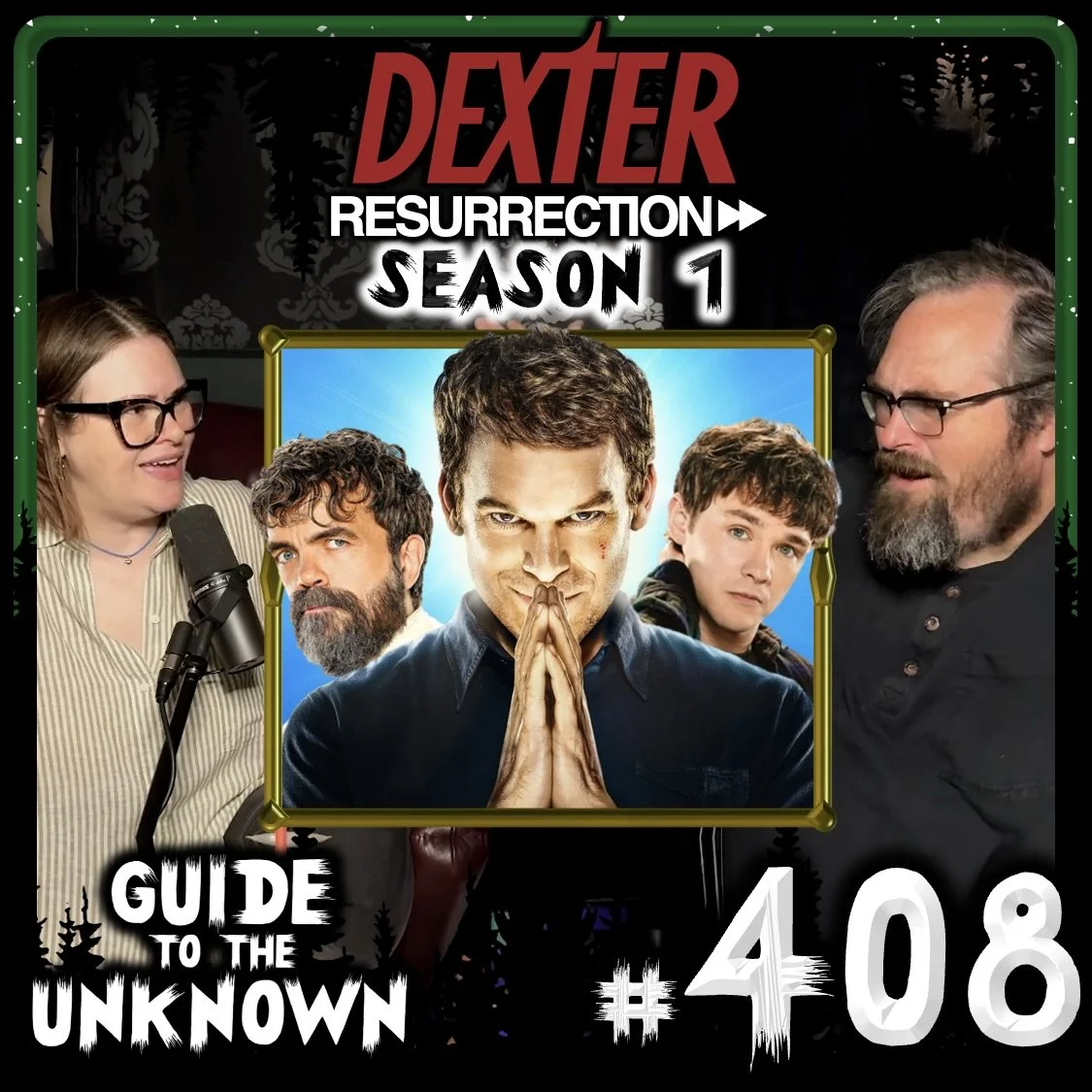 GTTU 408: DEXTER Resurrection Season 1