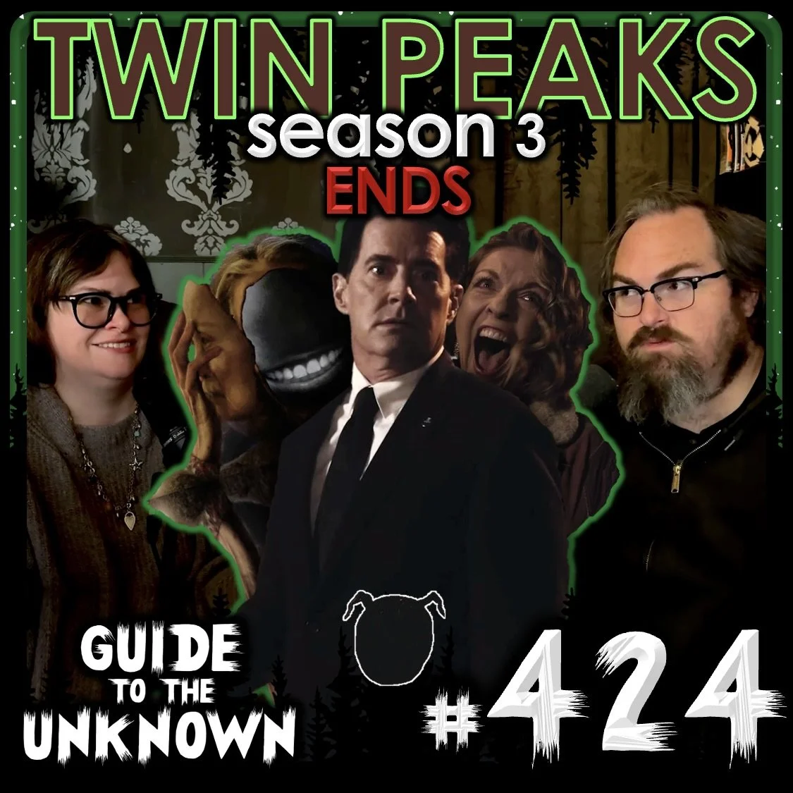 GTTU 424: TWIN PEAKS Season 3 ENDS
