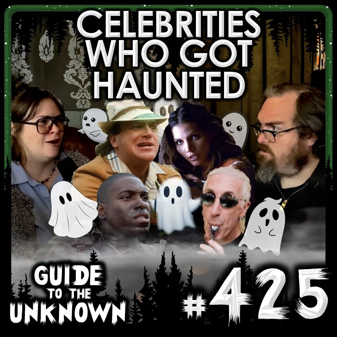 GTTU 425: Celebrities Who Got HAUNTED