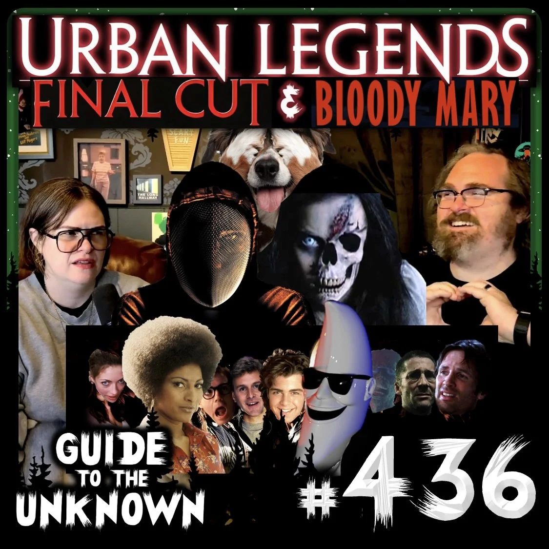 GTTU 436: Urban Legends Final Cut &amp; Bloody Mary
