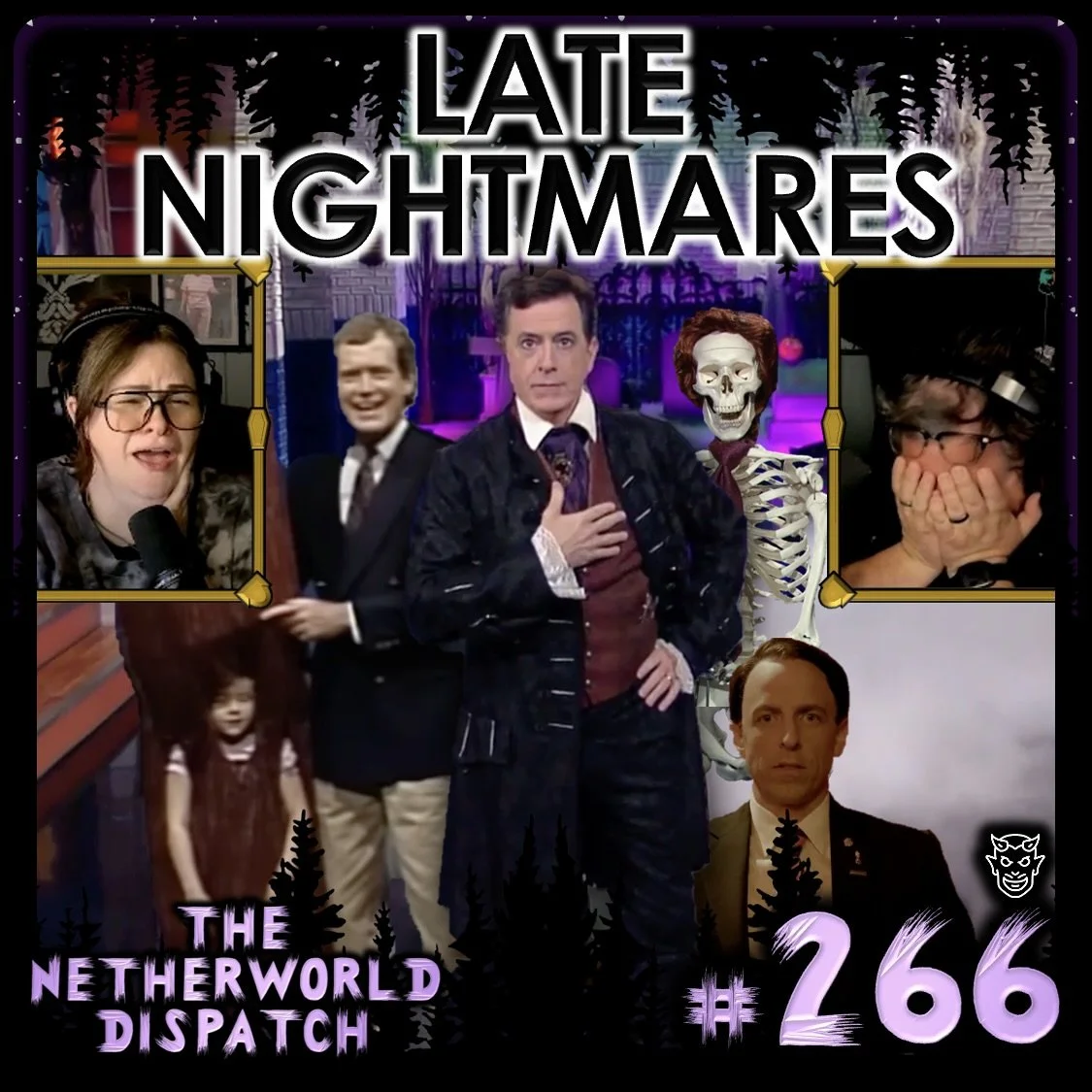 TND 266: Late Nightmares