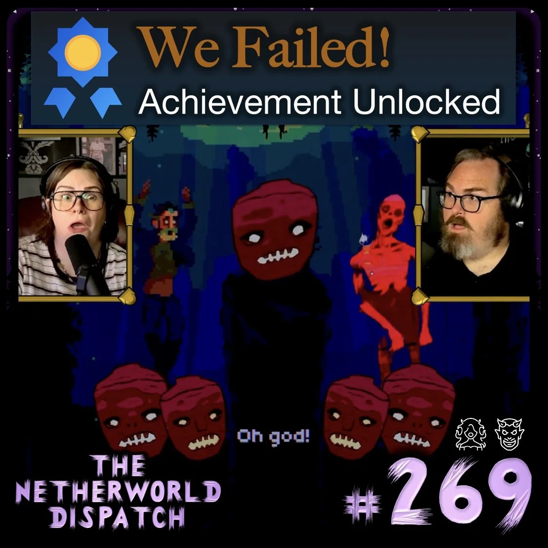 We Failed - Achievement Unlocked | TND 269