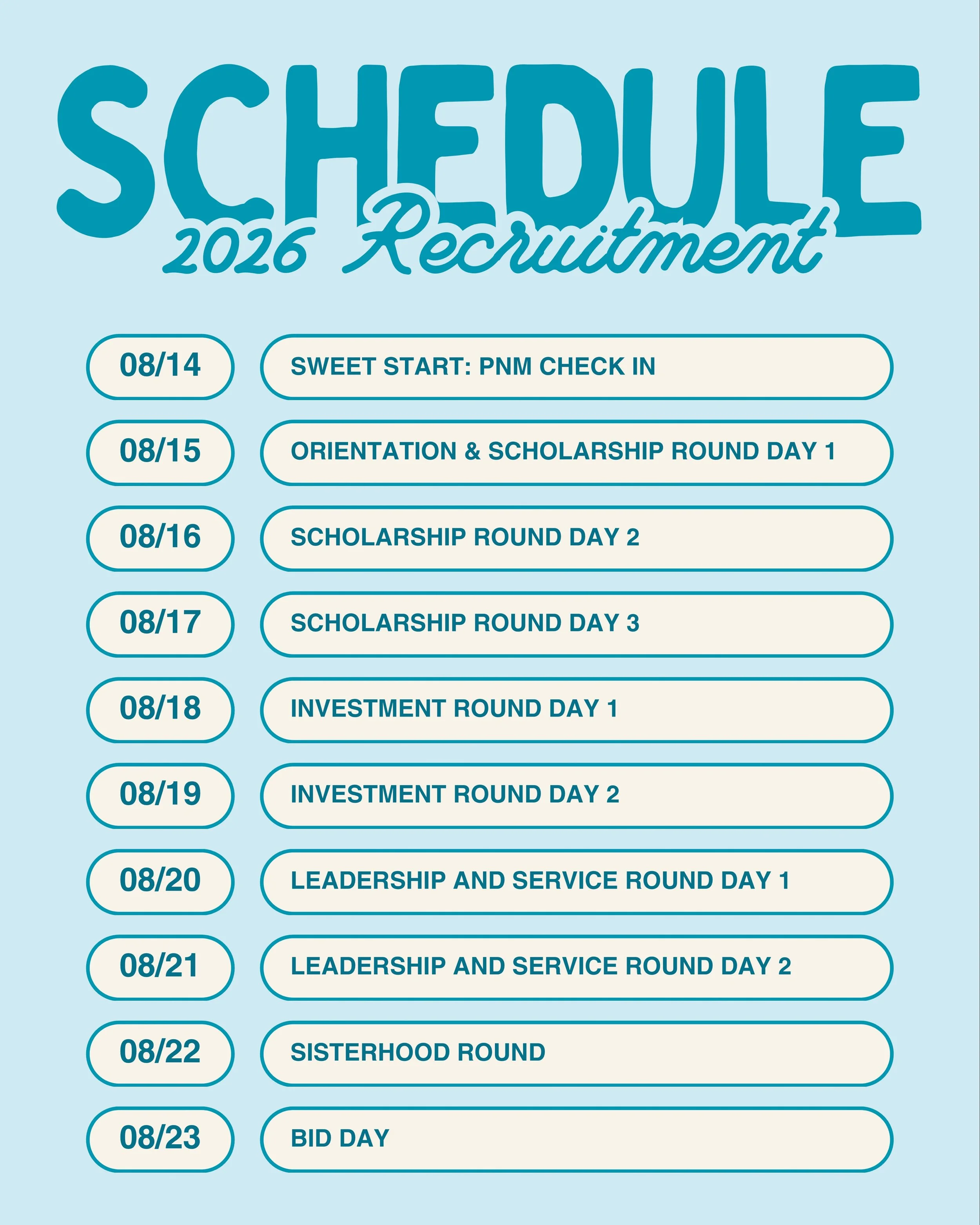 Mark your calendars! The 2026 Fall Formal Recruitment Schedule is here!!

We are counting down the days until August!