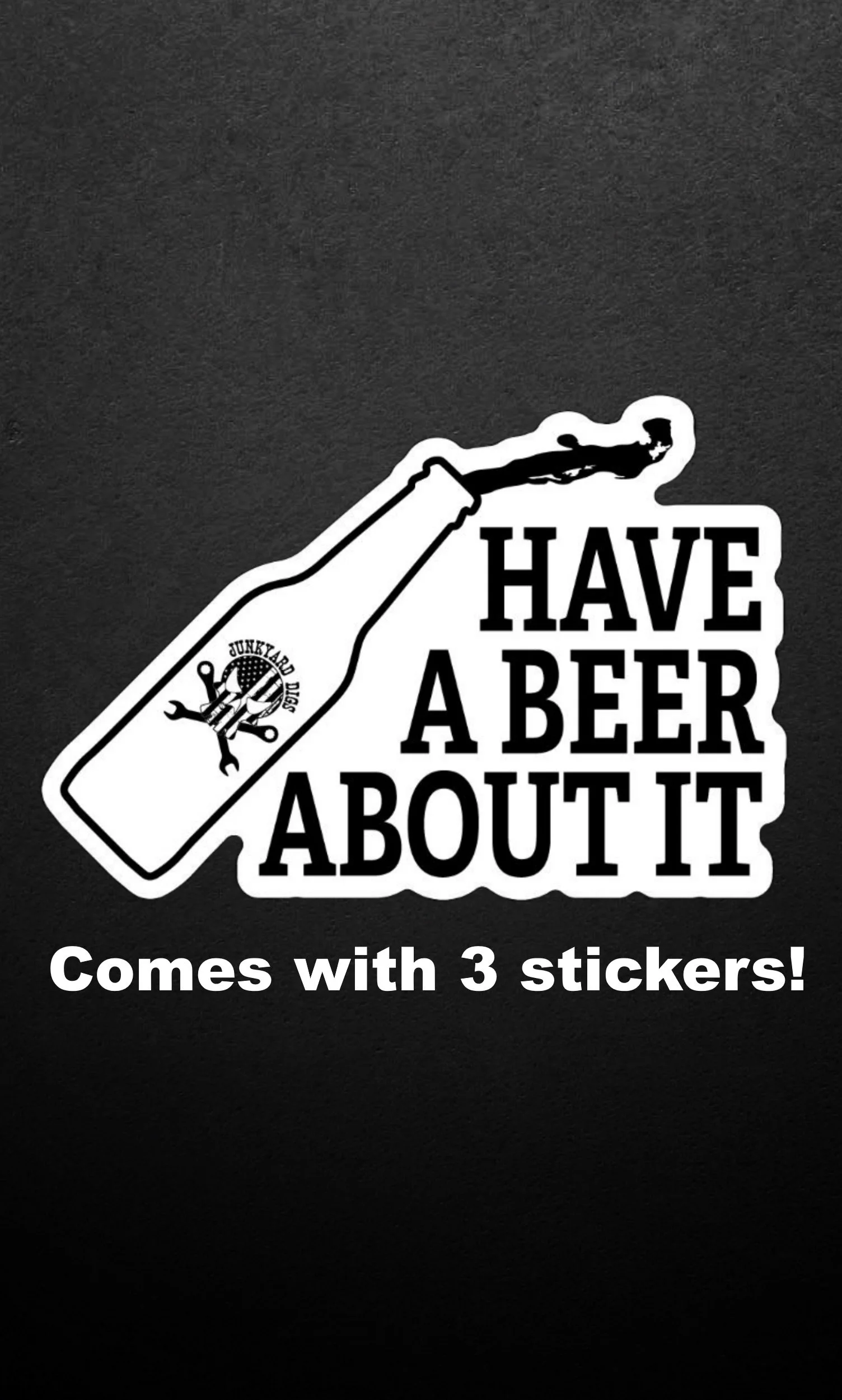 "Have A Beer About It" stickers - 3 pack