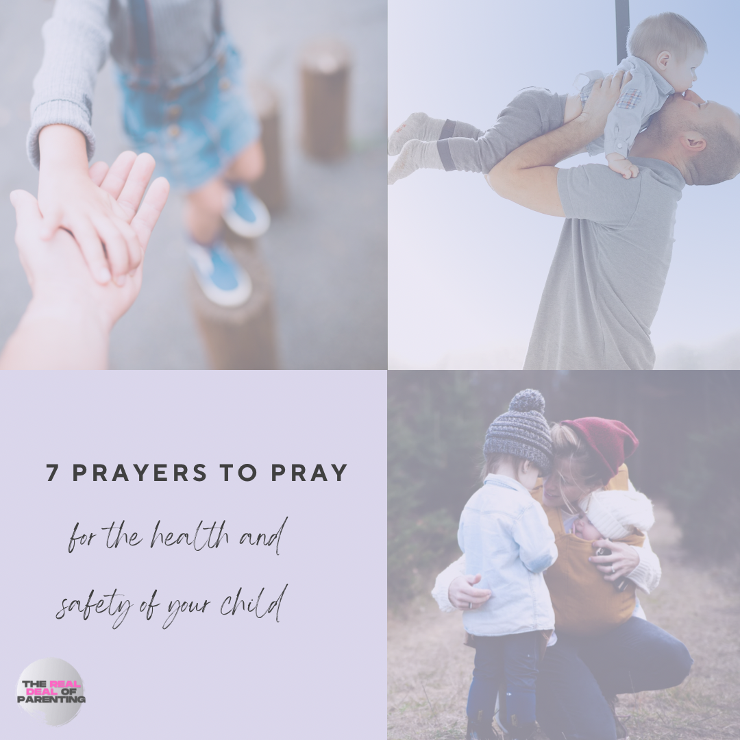 A collage with four sections. The top left shows a child holding an adult's hand. The top right depicts a father lifting his young son into the air outdoors. The bottom left contains text that reads '7 Prayers to Pray for the health and safety of you