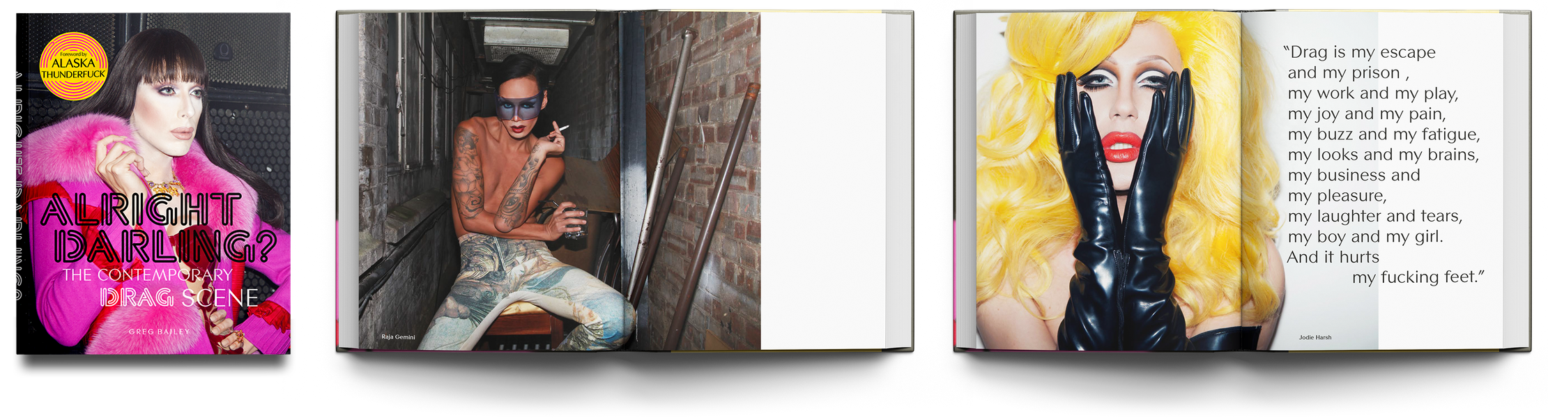 Alright Darling? The Contemporary Drag Scene - Hachette - 2018