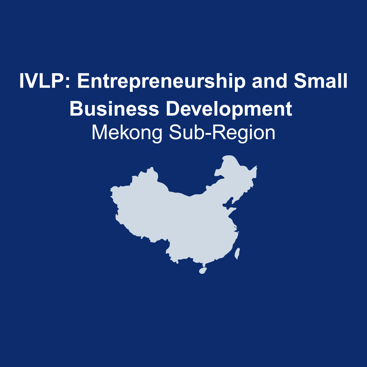 IVLP - Entrepreneurship and Small Business Development
