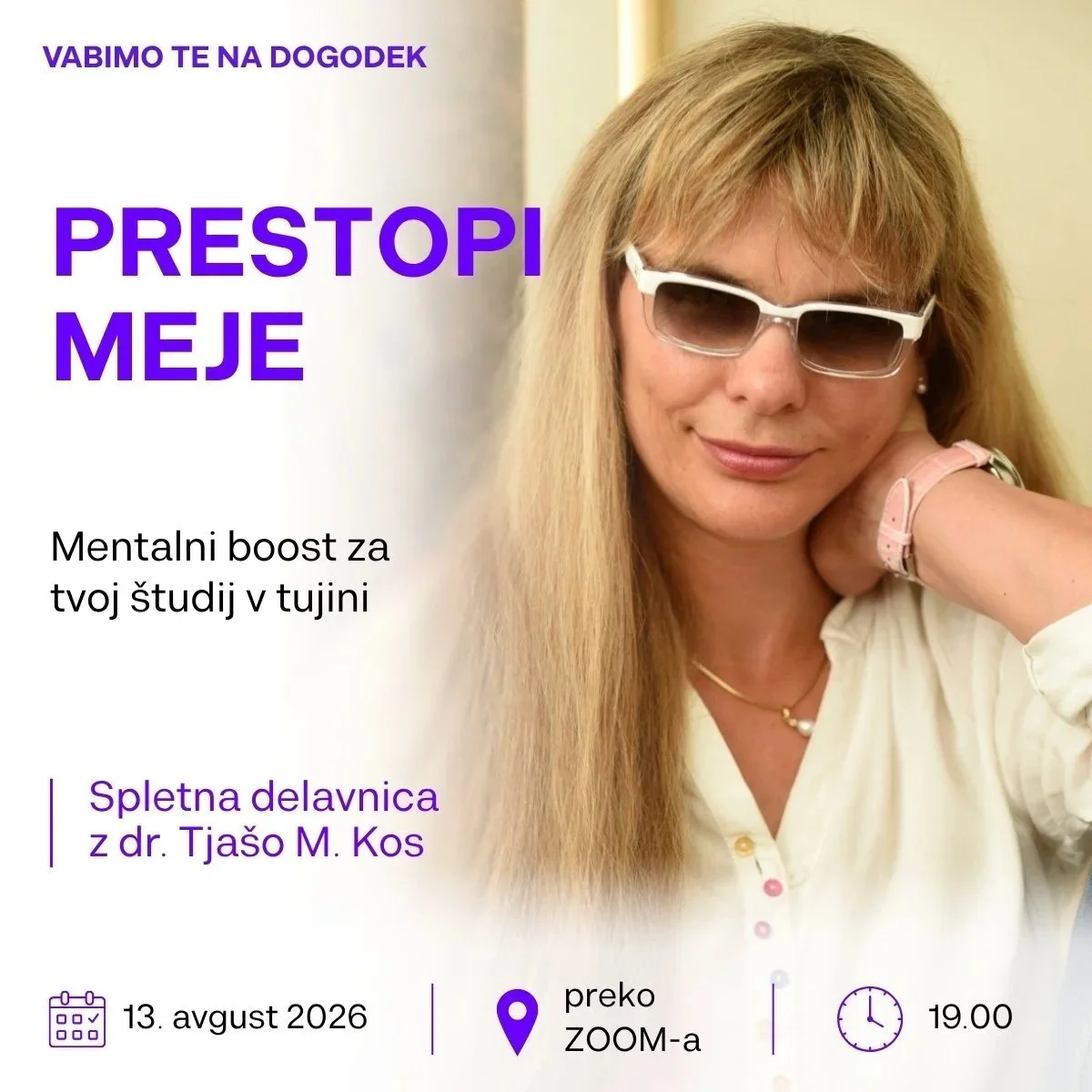 Prestopi meje – mentalni boost za tvoj študij v tujini z dr. Tjašo M. Kos 