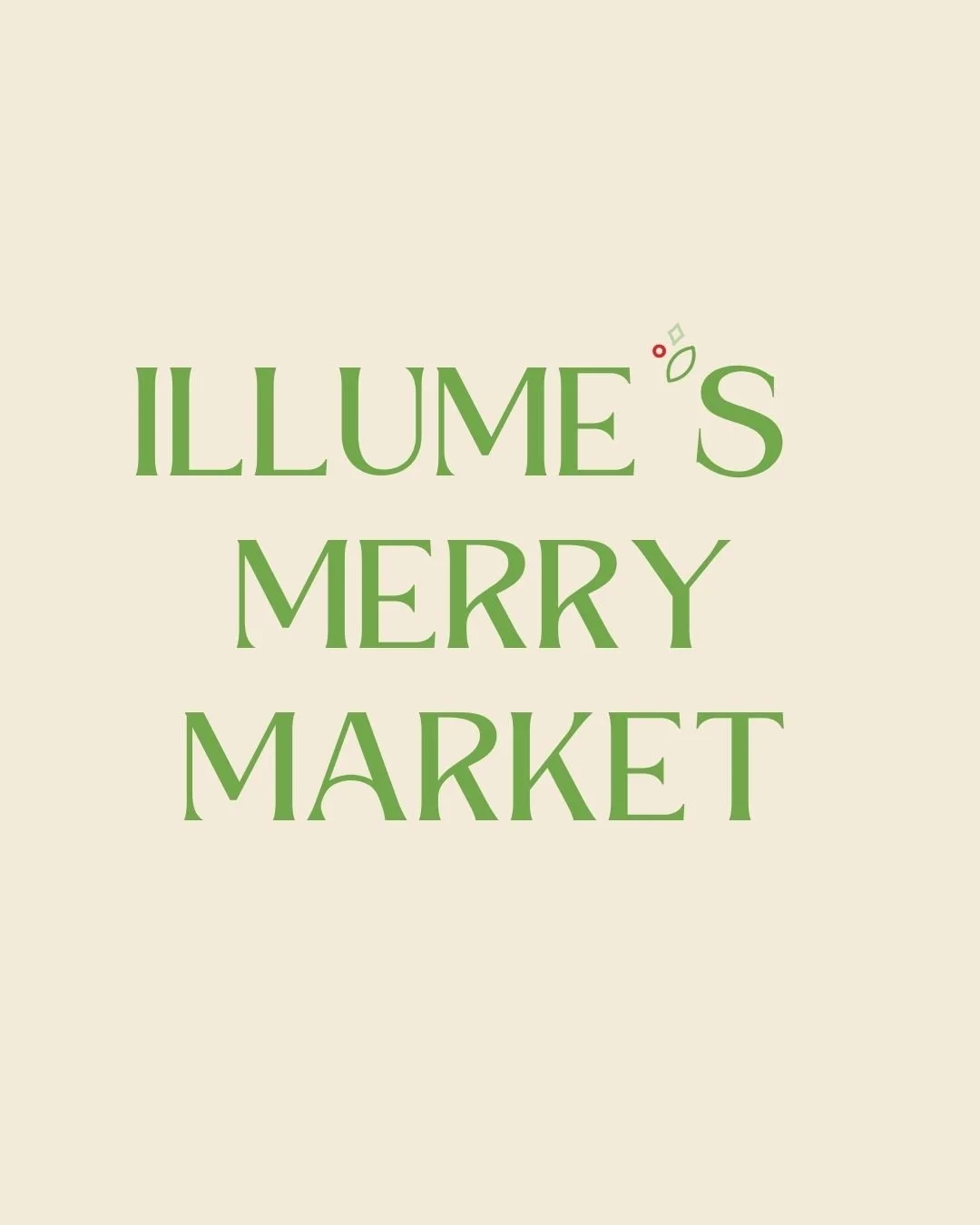 Illume's Merry Market