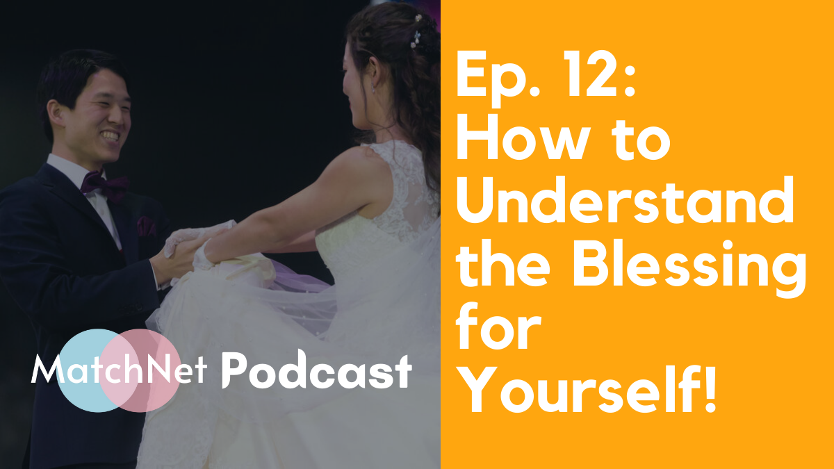 How to Understand the Blessing for Yourself! [Podcast Ep. 12] episode artwork