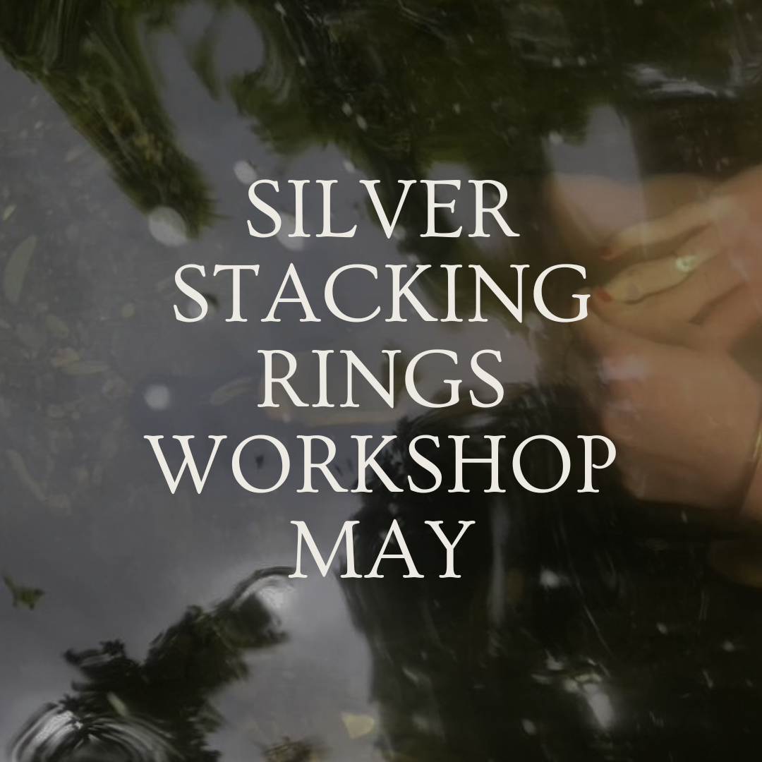 Silver Stacking Rings Workshop - 30th May